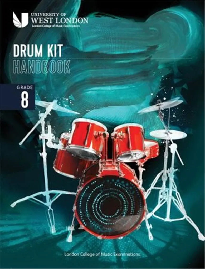 LCME Drum Kit Handbook From 2022 Grade 8 - Drum Kit Book 9790570123803