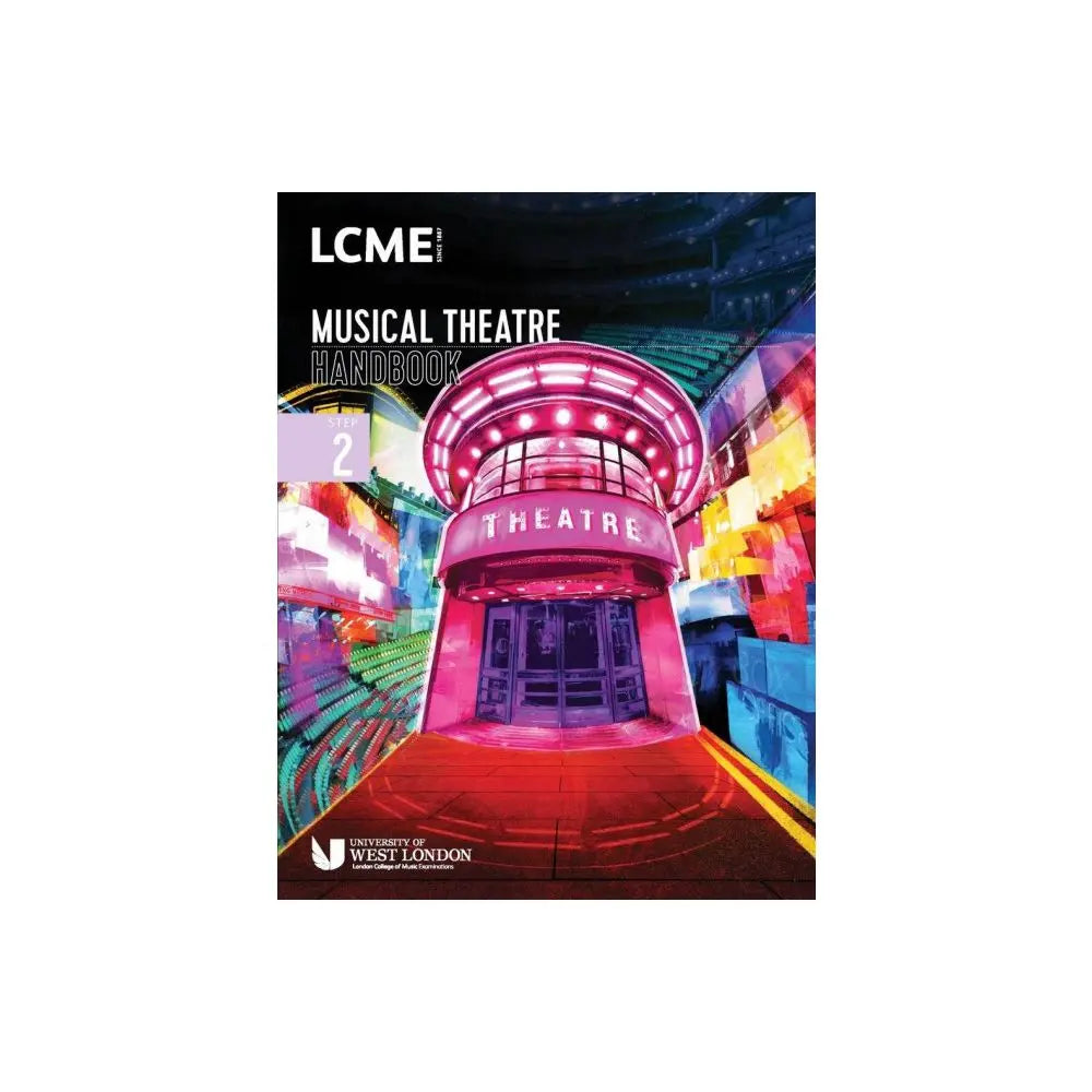 LCME Musical Theatre Handbook From 2023 Step 2 - Vocal/Piano Accompaniment 9790570123841