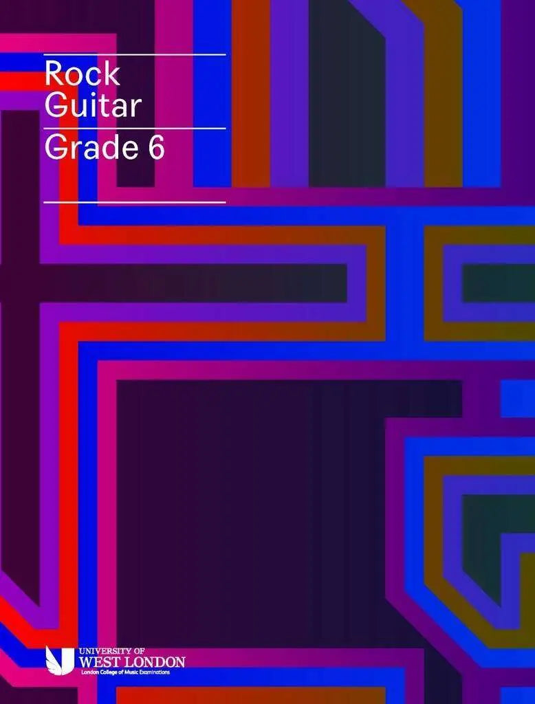 LCME Rock Guitar Handbook From 2019 Grade 6 - Guitar Book 9790570122202