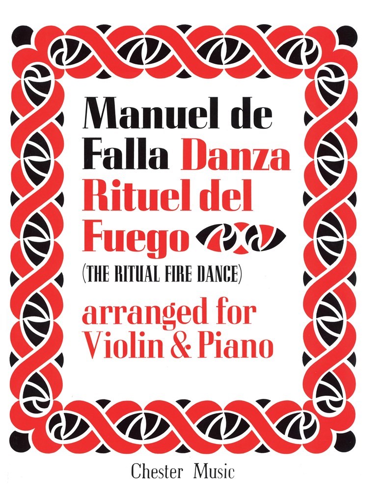 De Falla - Ritual Fire Dance - Violin/Piano Accompaniment Chester CH00367