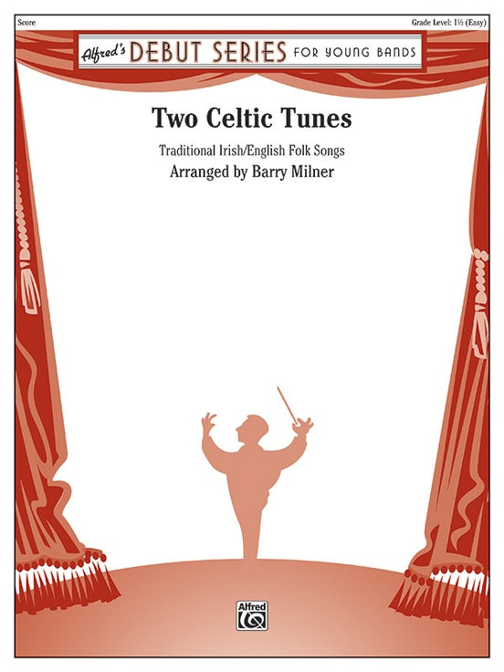 Two Celtic Tunes - Concert Band Conductor Score & Parts (Digital Download)