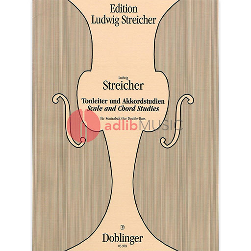 Streicher - Scale & Chord Studies - Double Bass Doblinger DOBL3969