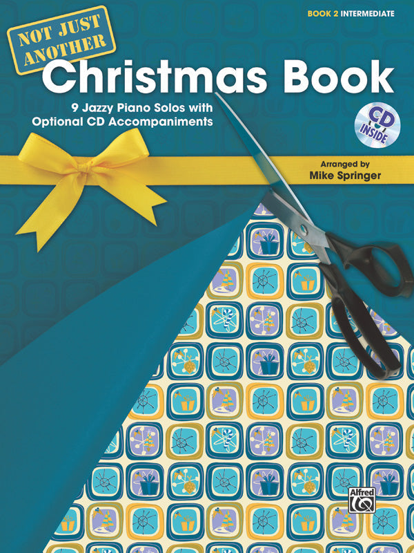 Not Just Another Christmas Book Book 2 - Piano