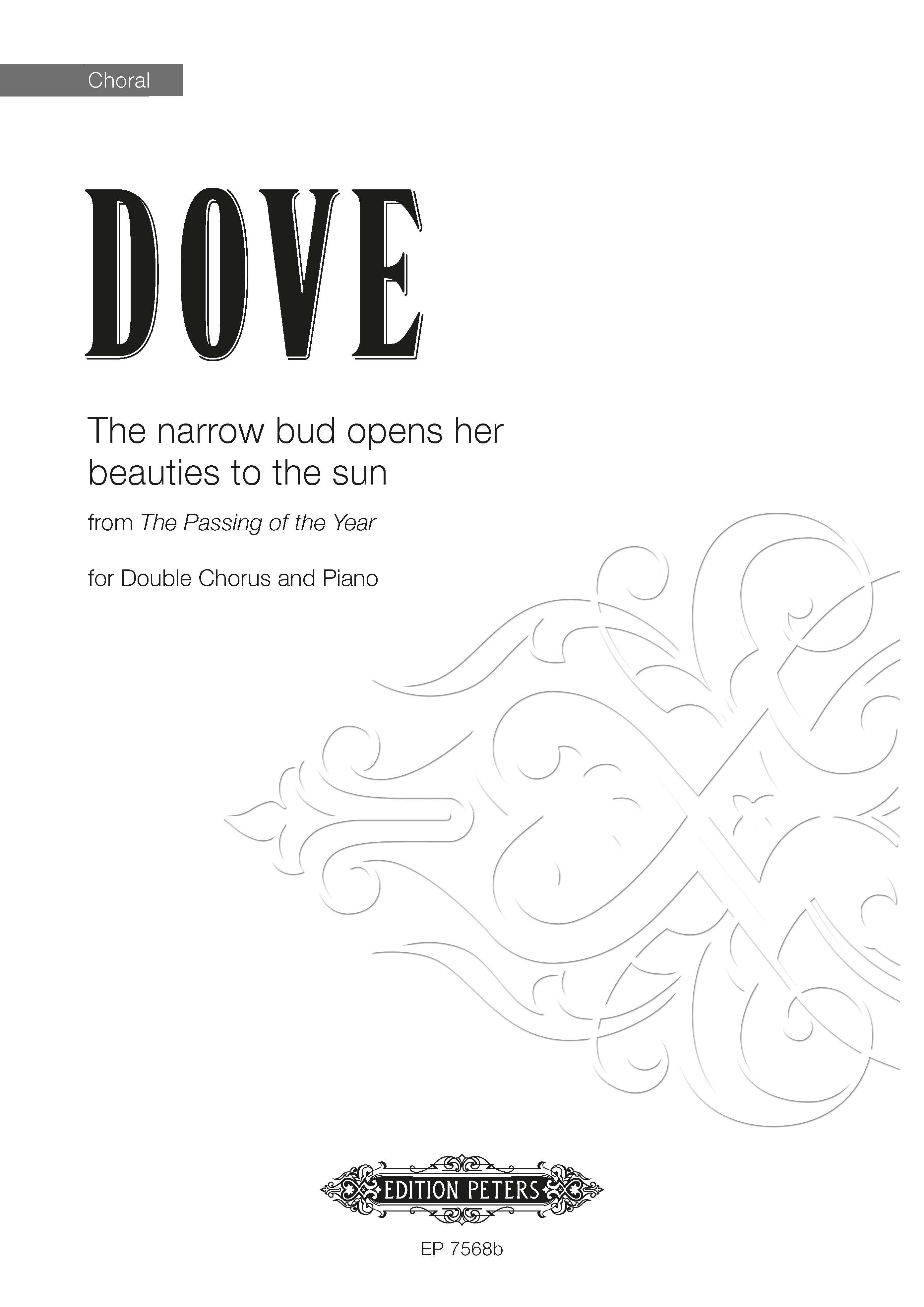 The narrow bud opens her beauties to the sun (No. 2 from The Passing of the Year) - Piano/SATB Choral Octavo (Digital Download)