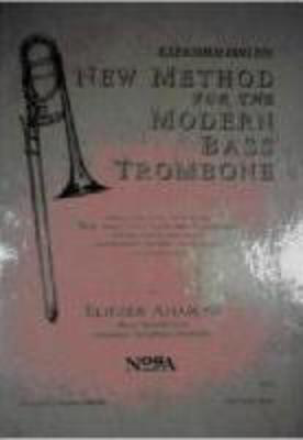 New Method for the Modern Bass Trombone - Eliezer Aharoni - Bass Trombone