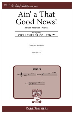 Aina That Good News! - TBB Vicki Tucker Courtney Carl Fischer Octavo