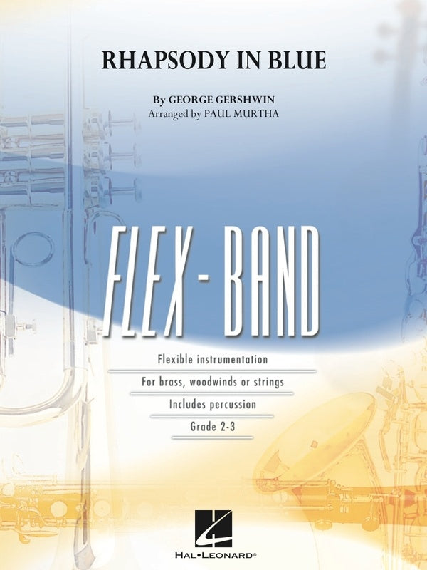 Rhapsody in Blue - George Gershwin arr. Paul Murtha - Flex-Band