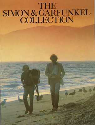The Simon & Garfunkel Collection - Guitar|Piano|Vocal Music Sales Piano, Vocal & Guitar