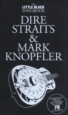 Little Black Songbook Dire Straits/Mark Knopfler -
