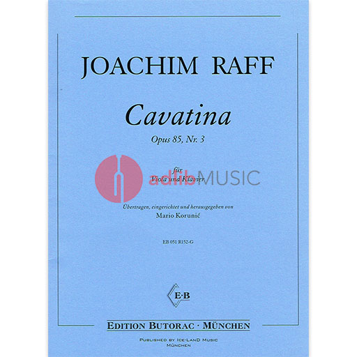 Raff - Cavatina Op85/3 - Viola/Piano Accompaniment transcribed by Korunic Iceland EB051R152-G