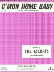 C'Mon Home Baby - The Escorts - PVG (Digital Download)
