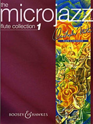 Microjazz Flute Collection Vol. 1 - Easy Pieces in Popular Styles - Christopher Norton - Flute Boosey & Hawkes