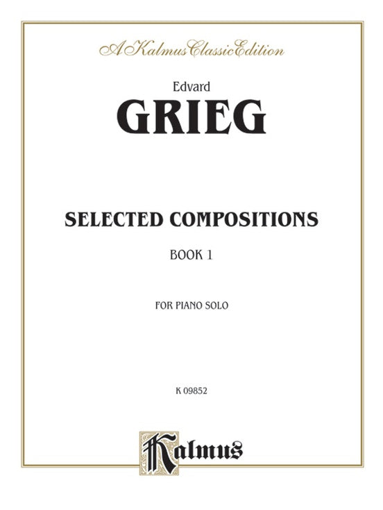 Grieg - Selected Compositions (Volume I) - Piano Solo (Digital Download)