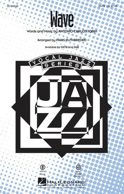 Wave - Antonio Carlos Jobim - SAB Paris Rutherford Hal Leonard Choral Score Octavo