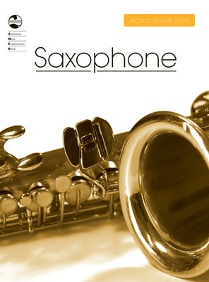 AMEB Saxophone Technical Work Book 2008 Edition - Saxophone AMEB 1203089039