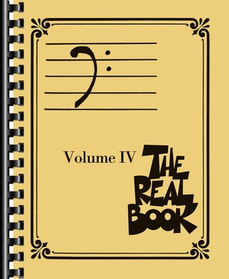 The Real Book - Volume IV - Bass Clef Edition - Various - Hal Leonard Fake Book