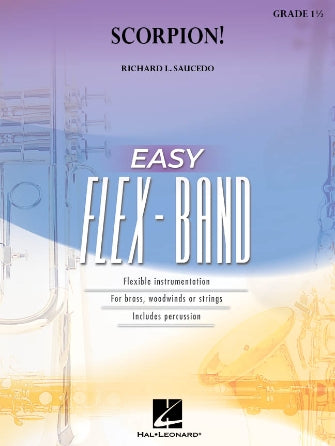 Saucedo - Scorpion! - Flexband Grade 1.5 Score/Parts Hal Leonard 4007603