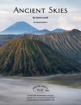 Ancient Skies - Gavin Lendt - Grand Mesa Music Score/Parts