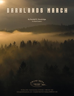 Darklands March - Randall Standridge - Grand Mesa Music Score/Parts