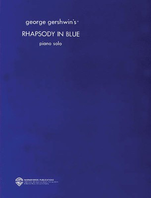 George Gershwin - Rhapsody in Blue (Original) - George Gershwin - Piano Alfred Music Piano Solo