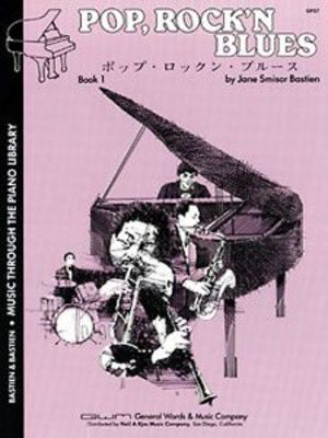 Pop, Rock'N Blues Book 1 - Jane Bastien - Piano Neil A. Kjos Music Company