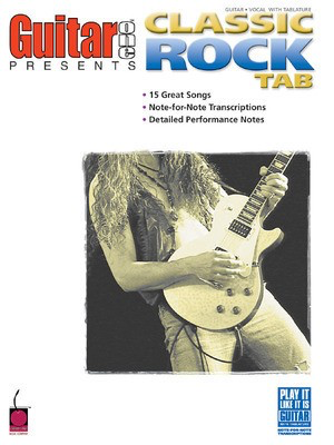 Guitar One Presents Classic Rock TAB - Cherry Lane Music Guitar TAB