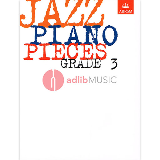 Jazz Piano Pieces, Grade 3 - Piano ABRSM Piano Solo