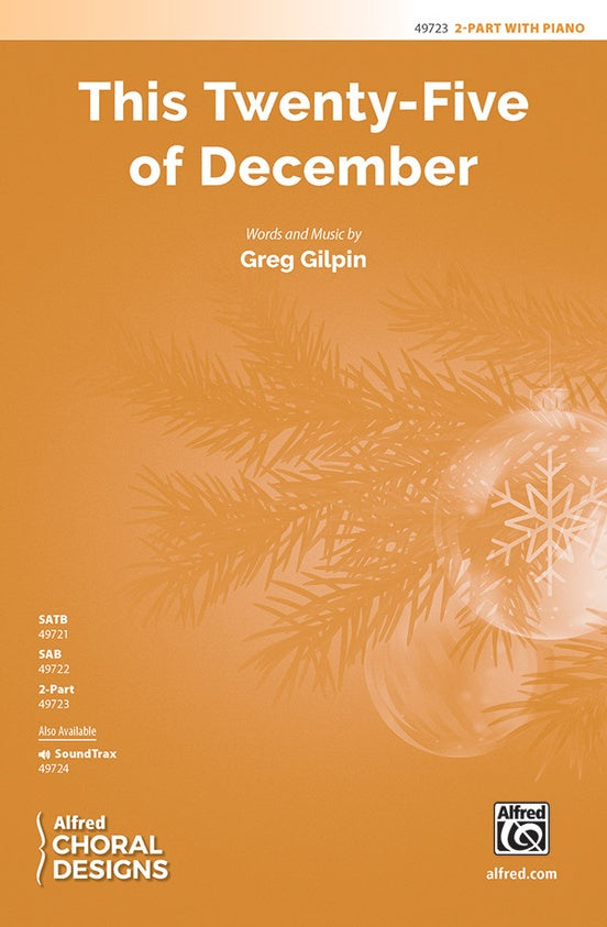 This Twenty-Five of December - 2 Part Treble Choral Octavo (Digital Download)