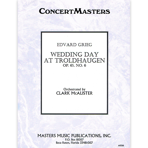 Grieg - Wedding Day at Troldhaugen Op65/6 - Full Orchestra Score/Parts edited by McAlister Masters Music M981890