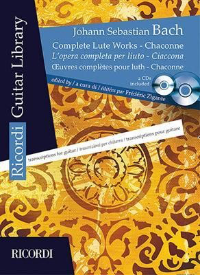 Complete Lute Works - Chaconne - & transcriptions for guitar - Johann Sebastian Bach - Classical Guitar Ricordi Guitar Solo