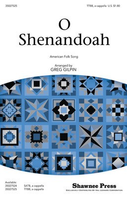O Shenandoah - TTBB Greg Gilpin Shawnee Press Choral Score Octavo
