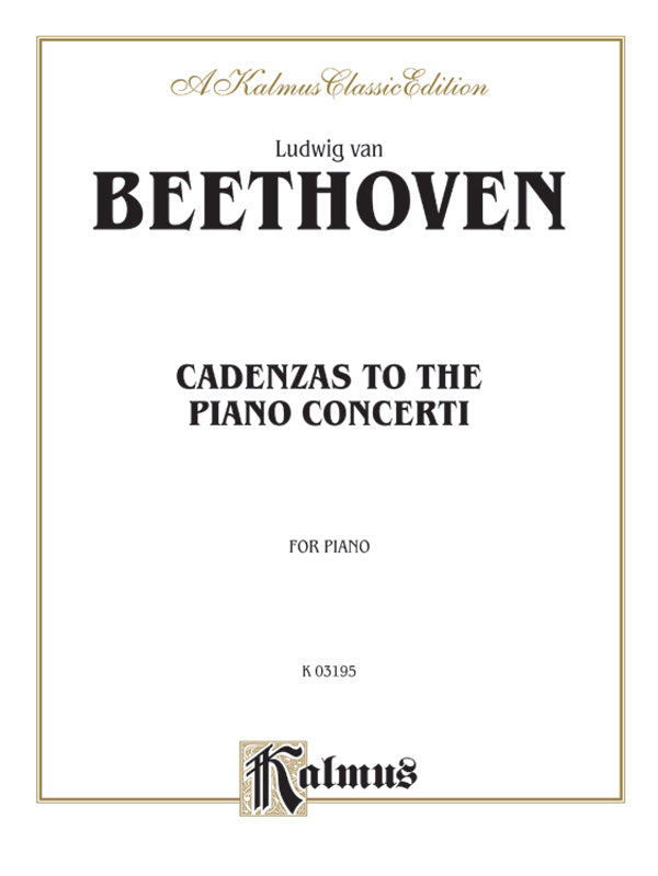 CADENZAS TO PIANO CONCERTOS