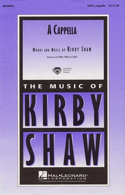 A Cappella - Kirby Shaw - SATB Hal Leonard Choral Score Octavo