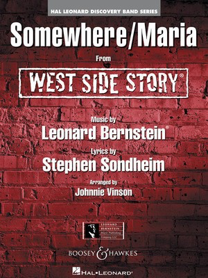 Somewhere/Maria - from WEST SIDE STORY - Leonard Bernstein - Johnnie Vinson Hal Leonard Score/Parts