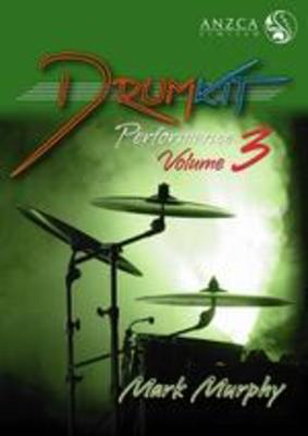 Drumkit Performance Vol. 3 Grade 3 - Christopher Quinlan - Drums ANZCA