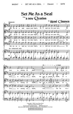 Set Me as a Seal (from A New Creation) - Rení© Clausen - SATB Robert Scholz Shawnee Press Choral Score Octavo