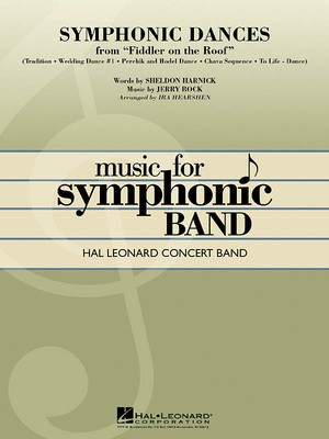 Symphonic Dances from Fiddler on the Roof - Jerry Bock|Sheldon Harnick - Ira Hearshen Hal Leonard Score/Parts
