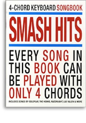 4 Chord Keyboard Songbook Smash Hits -