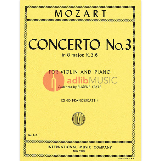 Concerto No.3 in G major K.216 - Cadenzas by Eugene Ysaye - Wolfgang Amadeus Mozart - Violin IMC Violin Solo