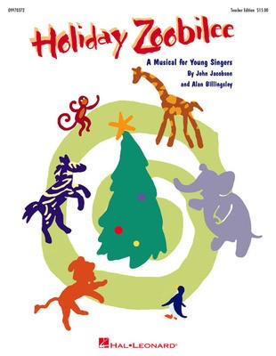 Holiday Zoobilee (Musical) - Preview CD - Alan Billingsley|John Jacobson - Hal Leonard Preview CD CD