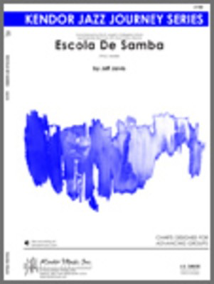 Escola De Samba - Jeff Jarvis - Kendor Music Score/Parts