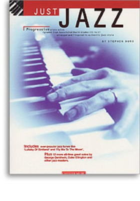 Just Jazz Progressive Piano Solos Gr 3 To 5 -