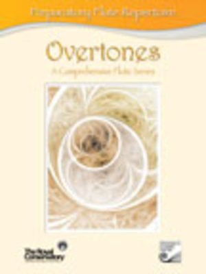 Overtones Preparatory Flute Repertoire - A Comprehensive Flute Series - Royal Conservatory of Music - Flute Frederick Harris Music /CD