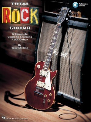 Total Rock Guitar - A Complete Guide to Learning Rock Guitar - Guitar Troy Stetina Hal Leonard Guitar TAB /CD