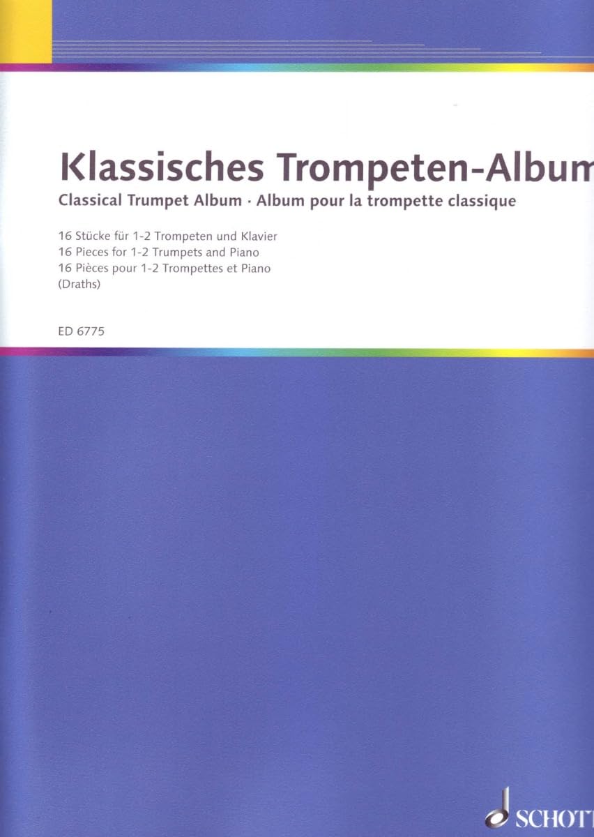 Classical Trumpet Album - 16 Pieces for 1-2 Trumpets/Piano - Draths - Schott