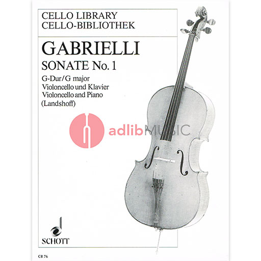 Gabrielli - Sonata #1 in Gmaj - Cello/Piano Accompaniment Schott CB76