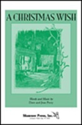 A Christmas Wish - Dave Perry|Jean Perry - 3-Part Shawnee Press Choral Score Octavo