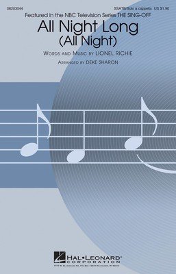 All Night Long (All Night) - from NBC's The Sing-Off - Lionel Richie - SSATB Deke Sharon Hal Leonard Choral Score Octavo