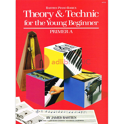 Theory & Technic for the Young Beginner, Primer A - James Bastien - Piano Neil A. Kjos Music Company