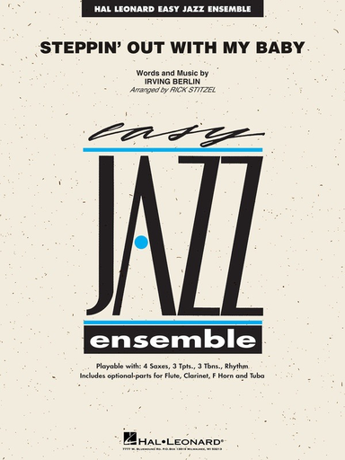 Steppin' Out with My Baby - Irving Berlin arr Stitzel - Easy Jazz Ensemble Series - Hal Leonard
